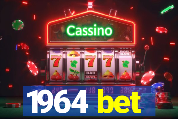 1964 bet
