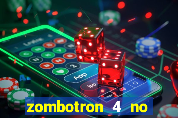 zombotron 4 no click jogos