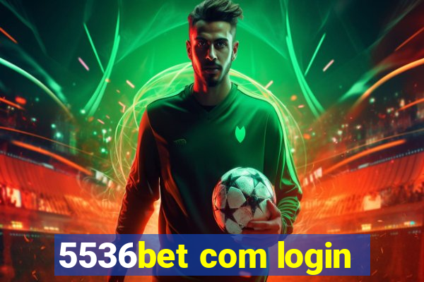 5536bet com login