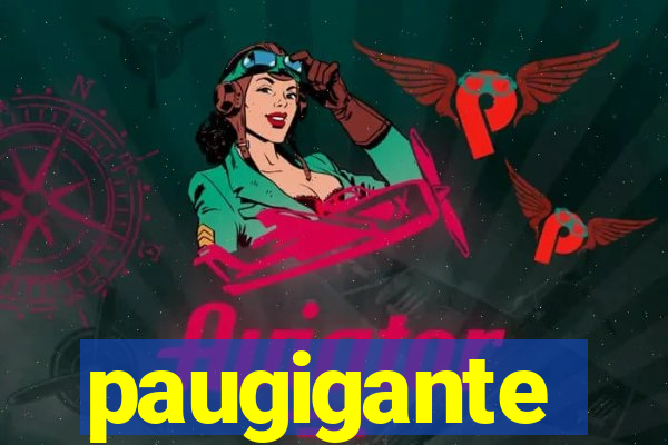 paugigante