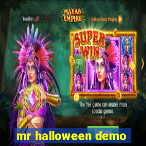 mr halloween demo