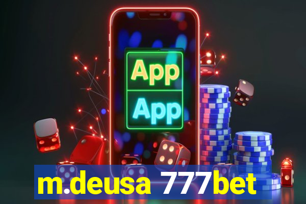m.deusa 777bet