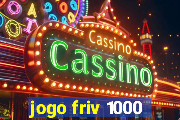 jogo friv 1000