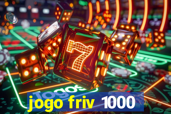 jogo friv 1000