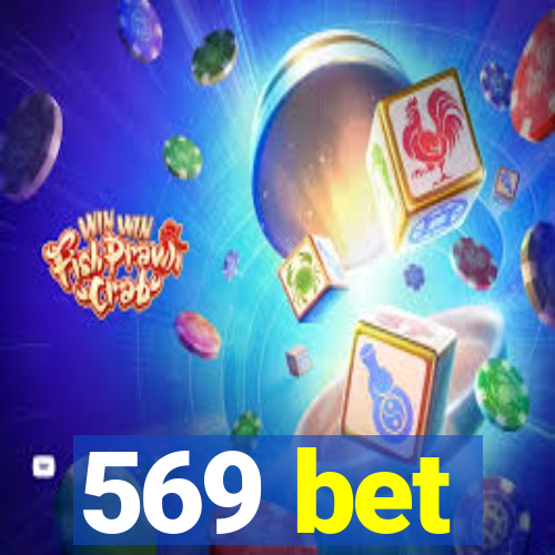 569 bet