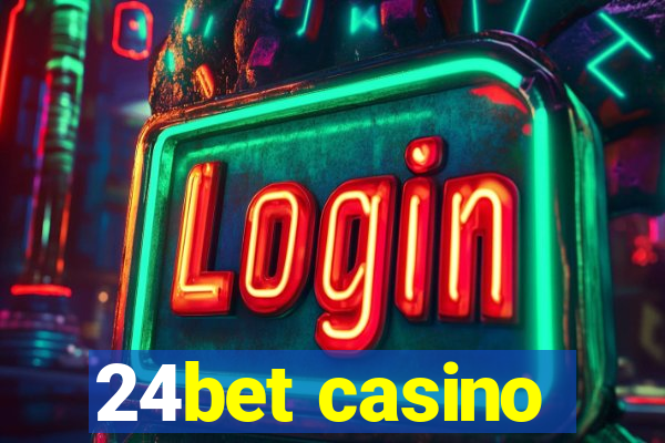 24bet casino