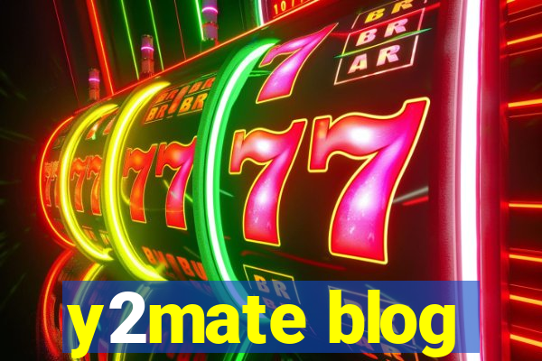 y2mate blog