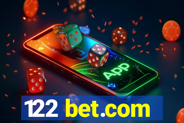 122 bet.com