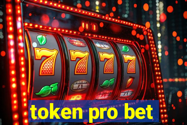 token pro bet