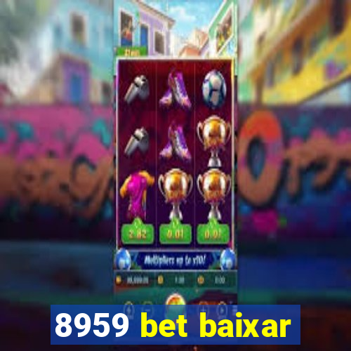 8959 bet baixar