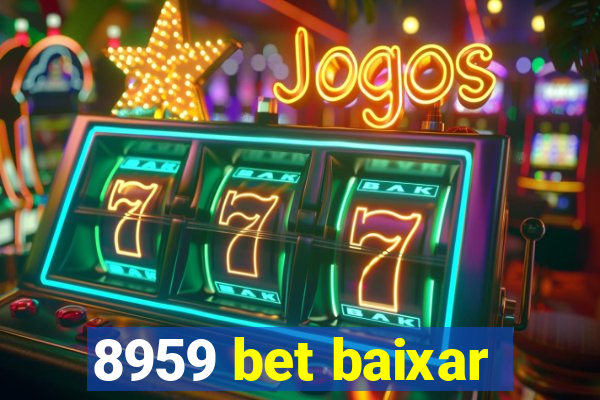 8959 bet baixar