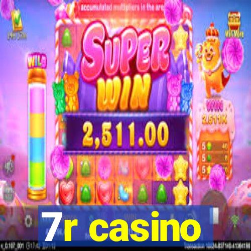 7r casino