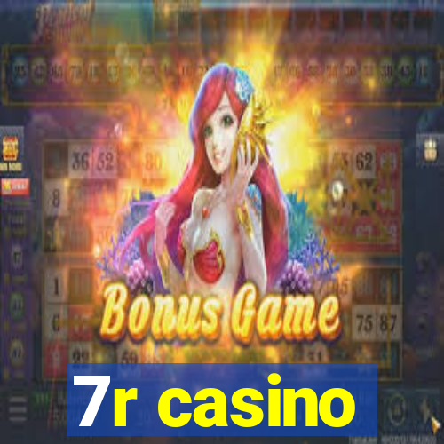 7r casino