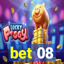 bet 08