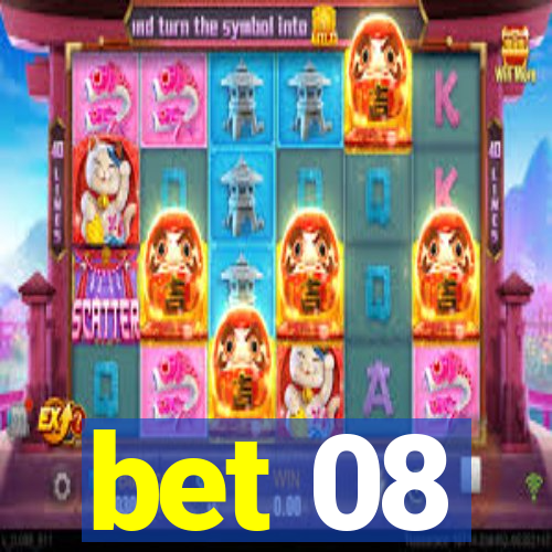 bet 08
