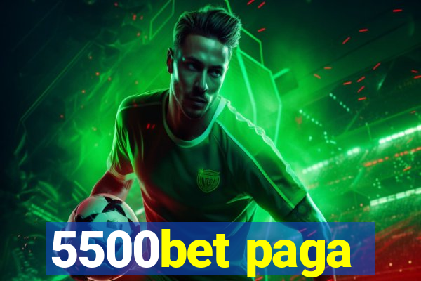 5500bet paga