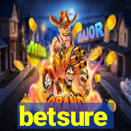 betsure