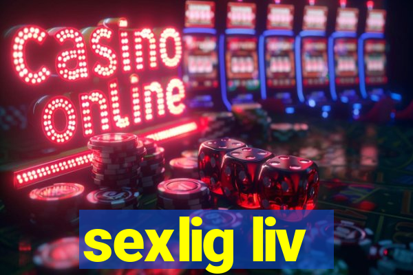 sexlig liv