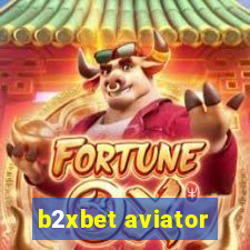 b2xbet aviator