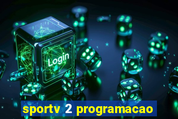 sportv 2 programacao