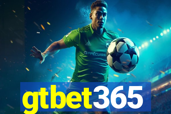 gtbet365