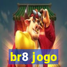 br8 jogo