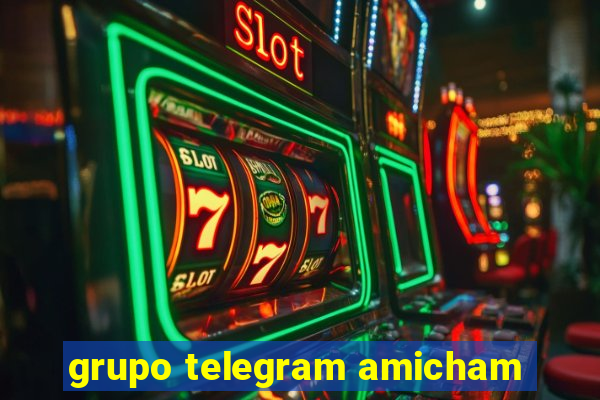 grupo telegram amicham