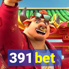 391 bet