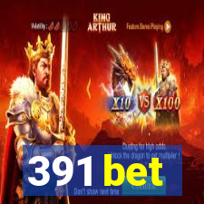 391 bet