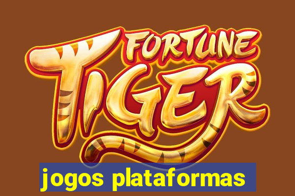 jogos plataformas