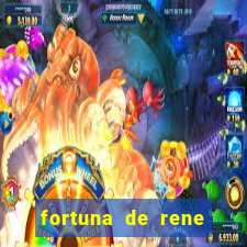 fortuna de rene terra nova