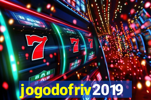 jogodofriv2019