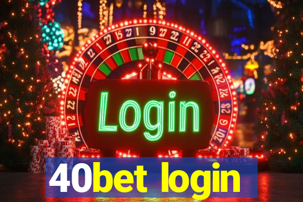 40bet login