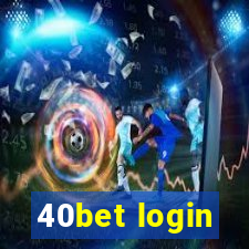 40bet login