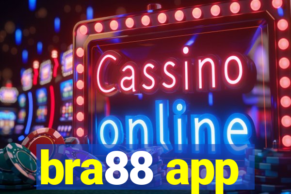 bra88 app