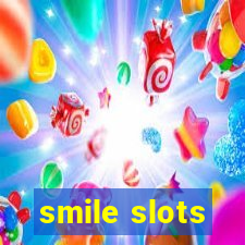 smile slots