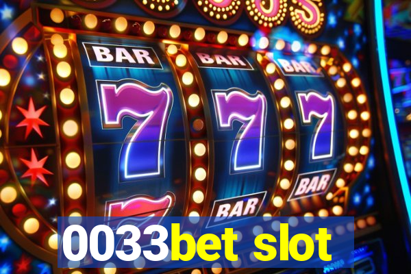 0033bet slot