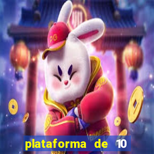 plataforma de 10 reais bet