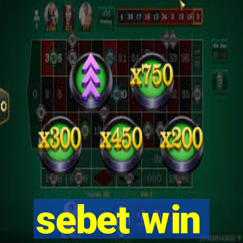 sebet win