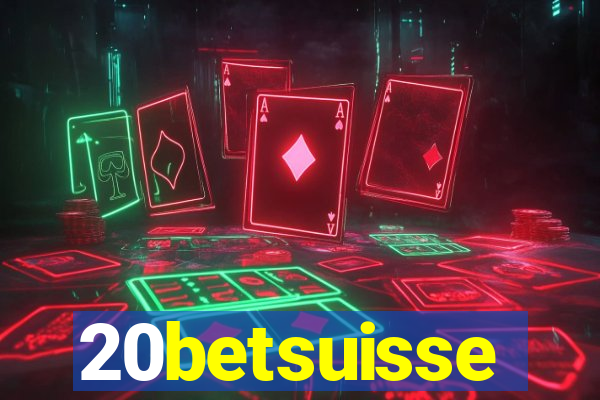 20betsuisse