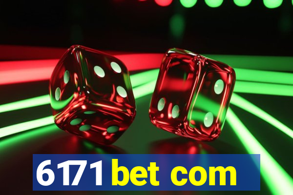 6171 bet com