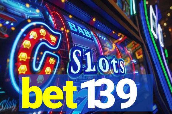 bet139