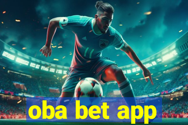 oba bet app