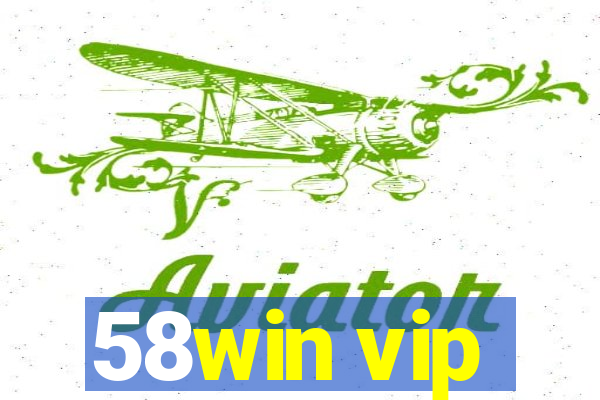 58win vip