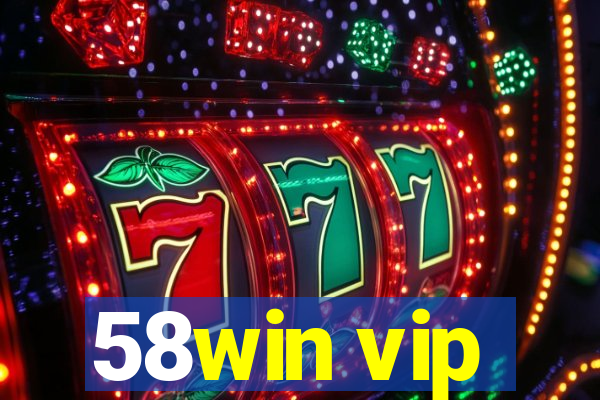 58win vip