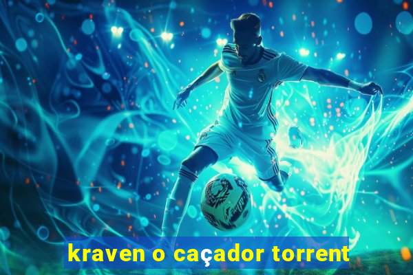 kraven o caçador torrent