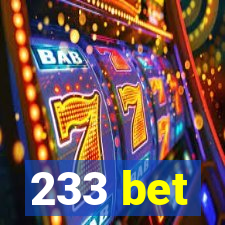 233 bet