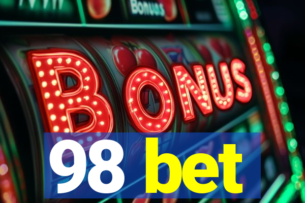 98 bet