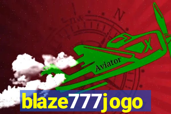 blaze777jogo