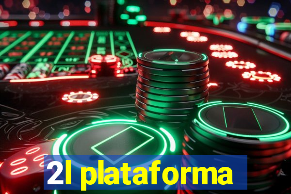 2l plataforma